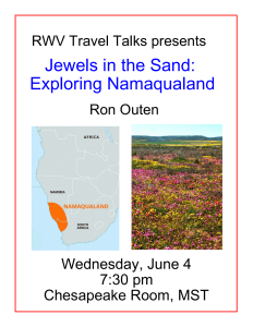 Poster - RWV Travel Talks presents Wednesday, June 4 7:30 pm Chesapeake Room, MST Jewels in the Sand: Exploring Namaqualand Ron Outen