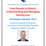 Poster From Sounds to Silence: Understanding and Managing Hearing Loss Christopher Zalewski, Ph.D. June 5, 2025